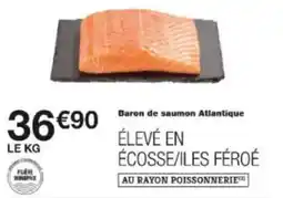 Monoprix Baron de saumon atlantique offre