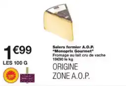 Monoprix Salers fermier a.o.p. monoprix gourmet offre