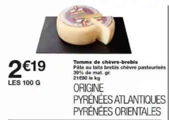 Monoprix Tomme de chèvre-brebis offre
