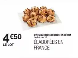 Monoprix Chouquettes pépites chocolat offre