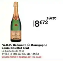 Monoprix A.o.p. crémant de bourgogne louis bouillot brut offre