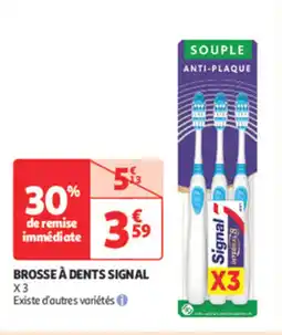 Auchan Supermarché SIGNAL Brosse à dents offre