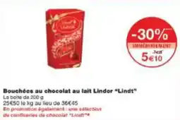Monoprix Bouchées au chocolat au lait lindor lindt offre