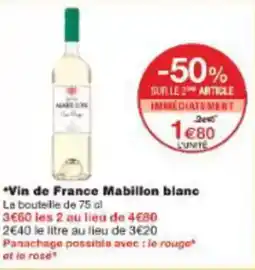Monoprix Vin de france mabillon blanc offre