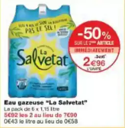 Monoprix Eau gazeuse la salvetat offre