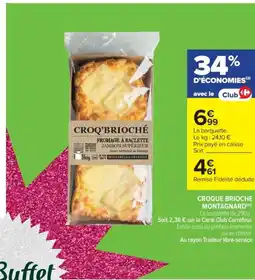 Cora x Carrefour Croque brioche montagnard offre