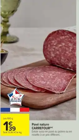 Cora x Carrefour Pavé nature offre