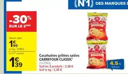 Cora x Carrefour Cacahuètes grillées salées offre
