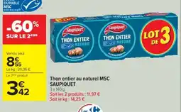 Cora x Carrefour SAUPIQUET Thon entier au naturel MSC offre