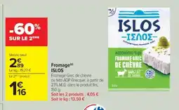 Cora x Carrefour ISLOS Fromage offre