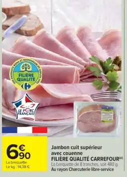 Cora x Carrefour Jambon cuit supérieur avec couenne offre