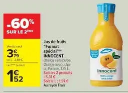 Cora x Carrefour INNOCENT Jus de fruits Format special offre