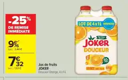 Cora x Carrefour JOKER Jus de fruits offre