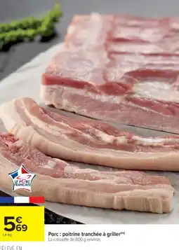 Cora x Carrefour Porc: poitrine tranchée à griller offre