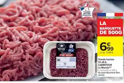 Cora x Carrefour Viande hachée 5% M.G. offre
