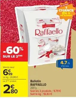 Cora x Carrefour RAFFAELLO Ballotin offre