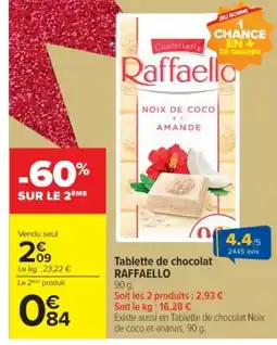 Cora x Carrefour RAFFAELLO Tablette de chocolat offre