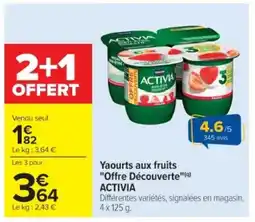 Cora x Carrefour ACTIVIA Yaourts aux fruits offre