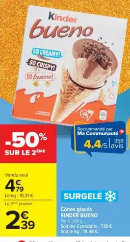 Cora x Carrefour KINDER BUENO Cônes glacés offre