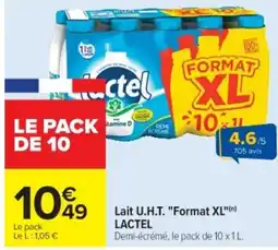 Cora x Carrefour LACTEL Lait U.H.T. Format XL offre