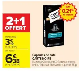 Cora x Carrefour CARTE NOIRE Capsules de café offre