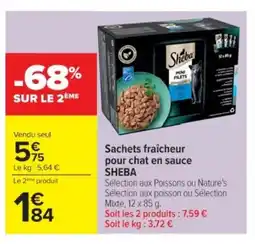 Cora x Carrefour SHEBA Sachets fraîcheur pour chat en sauce offre