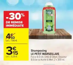 Cora x Carrefour LE PETIT MARSEILLAIS Shampooing offre