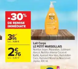 Cora x Carrefour LE PETIT MARSEILLAIS Lait Corps offre