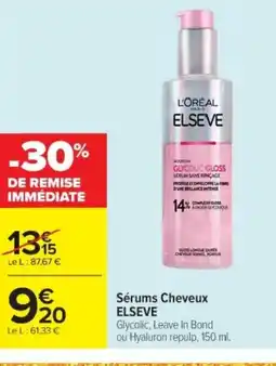 Cora x Carrefour ELSEVE Sérums Cheveux offre