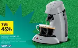 Cora x Carrefour PHILIPS Machine à café Senseo gris clair offre