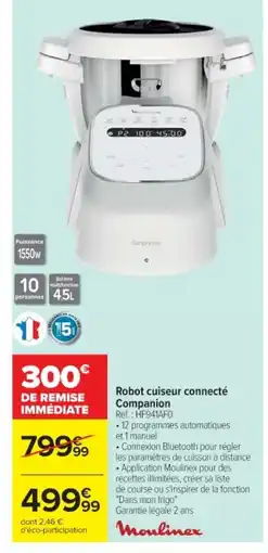Cora x Carrefour MOULINEX Robot cuiseur connecté Companion offre