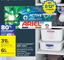 Cora x Carrefour ARIEL PODS+ Lessive en capsules offre