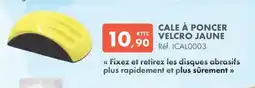 Autodistribution Cale à poncer velcro jaune offre