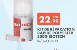 Autodistribution ISOTECH Kit de réparation rapide polyester offre