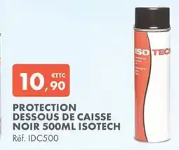 Autodistribution ISOTECH Protection dessous de caisse noir offre