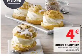 Hyper U Choux Chantilly offre