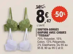 E.Leclerc SOUTIEN-GORGES GUIPURE AVEC COQUES “TISSAIA” offre