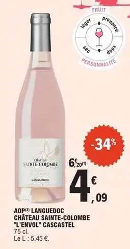 E.Leclerc CHÂTEAU SAINTE-COLOMBE L'ENVOL CASCASTEL offre