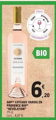 E.Leclerc AOP COTEAUX VAROIS EN PROVENCE BIO RÉVÉLATION offre