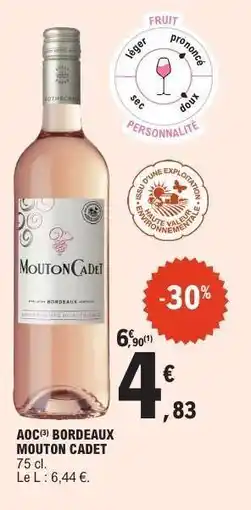 E.Leclerc AOC Bordeaux Mouton Cadet offre