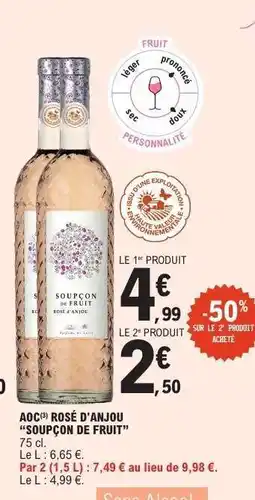 E.Leclerc AOC Rosé d'Anjou 'Soupçon de Fruit' offre