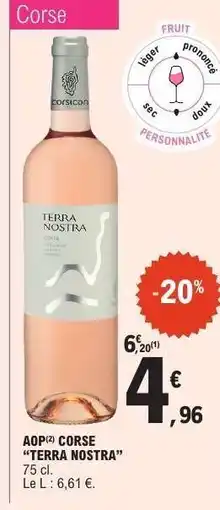 E.Leclerc AOP Corse Terra Nostra offre