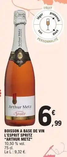 E.Leclerc Arthur Metz Spritz offre
