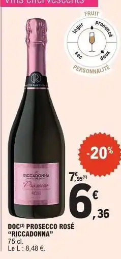 E.Leclerc DOC PROSECCO ROSÉ RICCADONNA offre