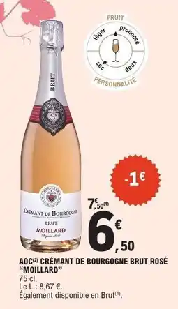 E.Leclerc AOC CRÉMANT DE BOURGOGNE BRUT ROSÉ “MOILLARD” offre