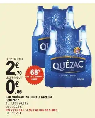 E.Leclerc Eau Minerale Naturelle Gazeuse Quezac offre