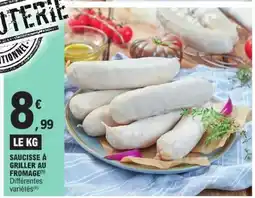 E.Leclerc Saucisse à griller au fromage offre