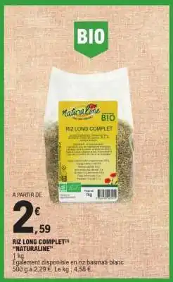 E.Leclerc RIZ LONG COMPLET NATURALINE offre