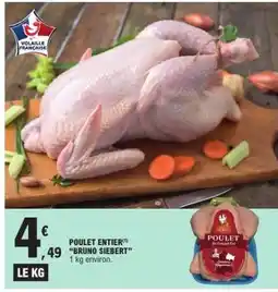 E.Leclerc POULET ENTIER BRUNO SIEBERT offre