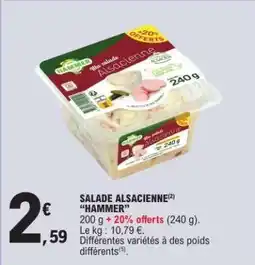 E.Leclerc SALADE ALSACIENNE HAMMER offre
